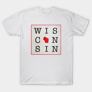 Wisconsin • Midwest • Center of the World T-Shirt